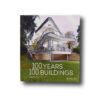 Hill100-kansi 100 Years 100 Buildings book cover