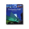 Finlandia Hall: Meetings and Music