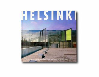Helsinki Contemporary Urban Architecture by Jussi Tiainen