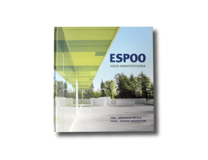 Espoo-arjenark-kansi-min Espoo arjen arkkitehtuuria arkitektur för alla everyday architecture