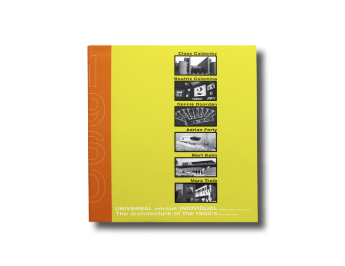 Universal-Individual-kansi-min Universal versus Individual: The Architecture of the 1960s book cover