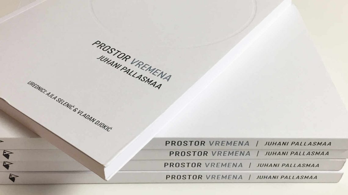 prostor vremena essays Juhani Pallasmaa