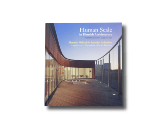 Human Scale in Finnish Architecture by Jussi Tiainen