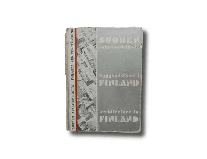 Suomen rakennustaidetta - Byggnadskonst i Finland - Architecture in Finland 1932