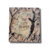 TheCityShaped-kansi-min Spiro Kostof The City Shaped Urban Patterns and Meanings Through History