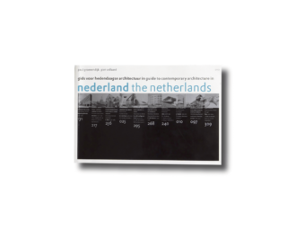 Gids voor Hedendaagse Architectuur in Nederland – Guide to Contemporary Architecture in the Netherlands
