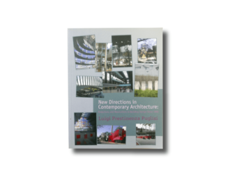 New Directions in Contemporary Architecture Luigi Prestinenza Puglisi