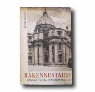 Kyösti Ålander Rakennustaide renessanssista funktionalismiin