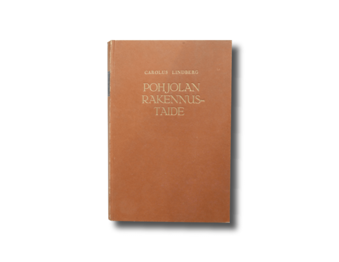 Carolus Lindberg Pohjolan rakennustaide