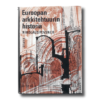 Nikolaus Pevsner Euroopan arkkitehtuurin historia