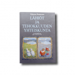 Lähiöt ja tehokkuuden yhteiskunta