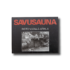 Savusauna-kansi-min Savusauna Risto Vuolle-Apiala