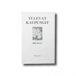 Tulevat kaupungit Jere Maula Rakennuskirja