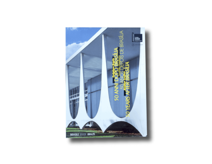 La Biennale di Venezia: 12. Mostra Internazionale di Architettura : Brazilian Pavilion: 50 Years after Brasilía catalogue