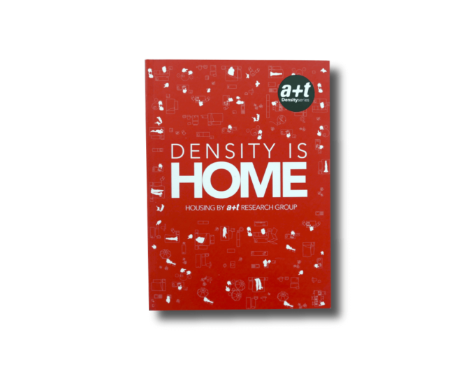 Density-kansi Density is Home : Housing by a+t Research Group 2011
