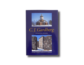 C. J. Gardberg, Kivestä ja puusta: Suomen linnoja, kartanoita ja kirkkoja (Otava, 2002)