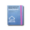 Manual-school-kansi Construction and Design Manual: School Buildings, ed. Natascha Meuser (DOM Publishers 2014)