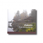 Viiskanta: hyvää rakennussuojelua. Oulun läänin rakennussuojelupalkinnot 1990–2005