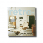 Retro Home by Suzanne Trocme (Mitchell Beazley 2000)