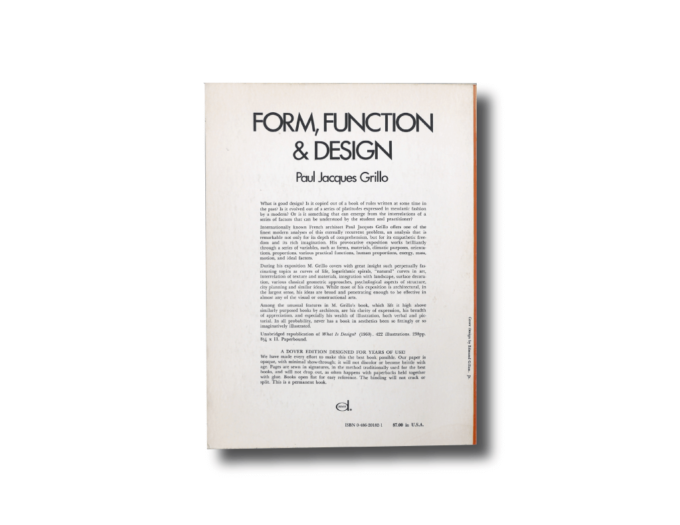 Paul Jacques Grillo: Form, Function & Design, 1960, Dover Publications 1975