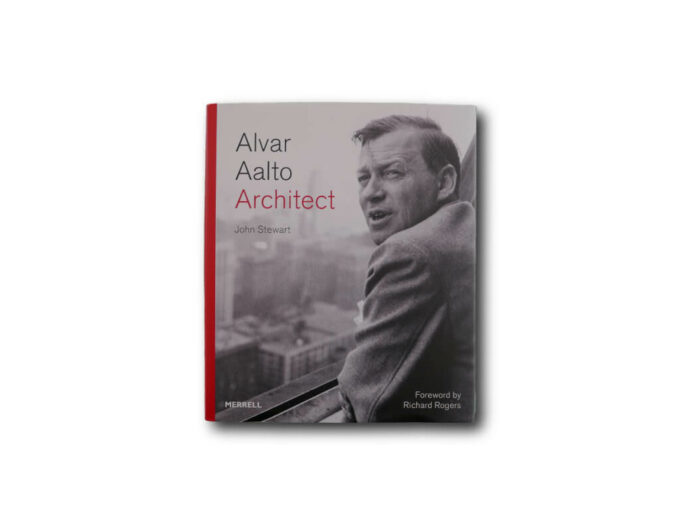 John Stewart: Alvar Aalto Architect, Merrell 2017