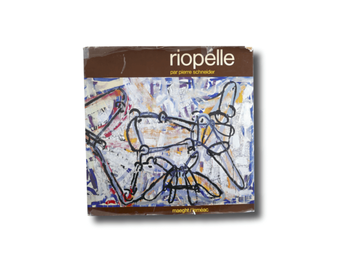 Pierre Schneider, Riopelle, Maeght Éditeur 1972