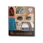 Helsingin Jugend : Arkkitehtuuriopas (Helsingin kaupunginmuseo, 2019)