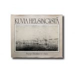 Seppo Heiskanen, Kuvia Helsingistä, Otava 1983