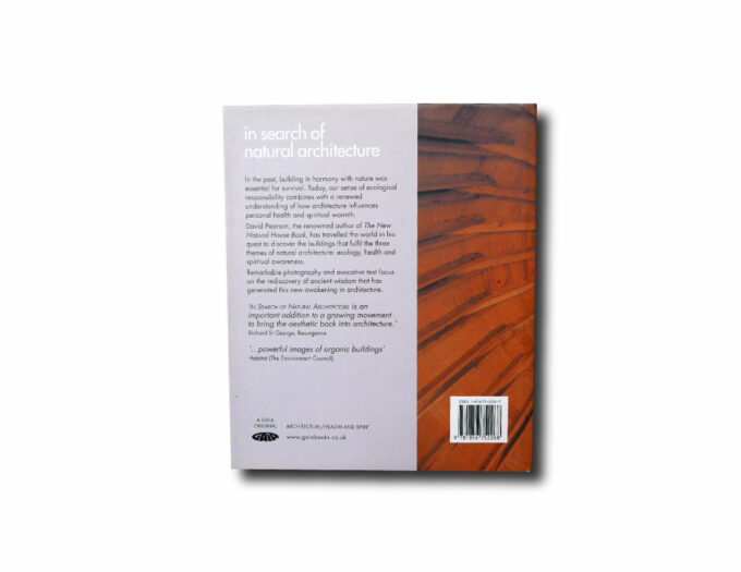 David Pearson, In Search of Natural Architecture, Gaia Books 2005