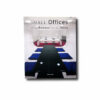 SmallOffices-kansi Small Offices – Petits Bureaux – Kleine Büros