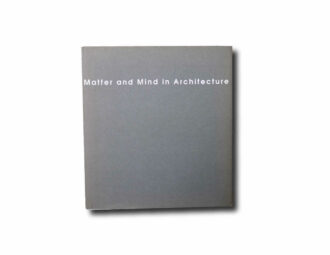 Matter and Mind in Architecture, 7th Alvar Aalto Symposium, 2000