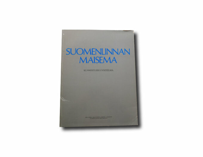 Suomenlinnan maisema: kunnostussuunnitelma