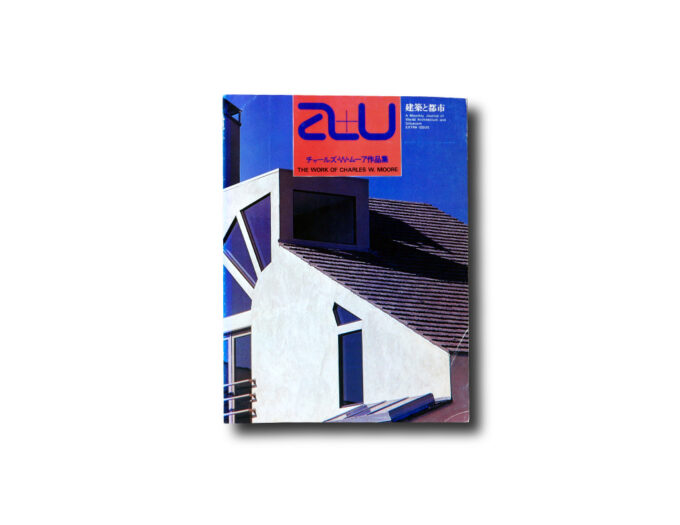 A+U May 1978: The Work of Charles W. Moore