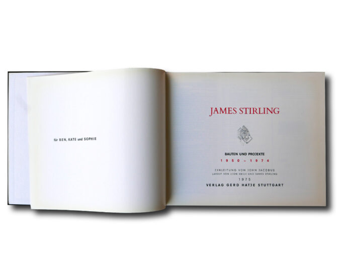 James Stirling 1950–1974, Verlag Gerd Hatje Stuttgart 1975