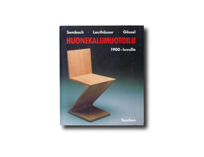 huonekalumuotoilu-kansi Sembach-Leuthäuser-Gössel : Huonekalumuotoilu 1900-luvulla, Taschen 1990