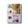 Learn for Life: New Architecture for New Learning