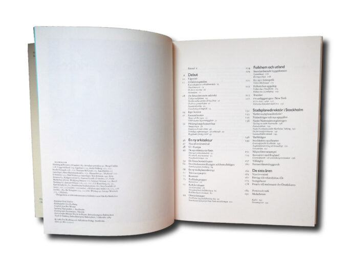 Markelius-sislu Eva Rudberg: Sven Markelius, arkitekt. Arkitektur Förlag, 1989