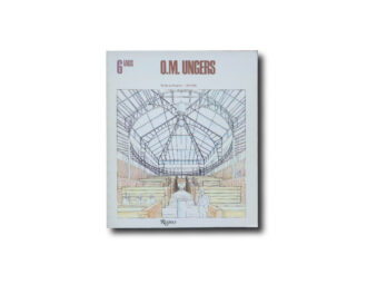 IAUS 6: O.M. Ungers Works in Progress 1976–1980, Rizzoli 1981