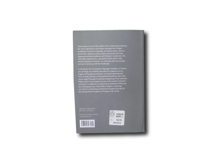 Tadao Ando: Conversations with Students, Princeton Architectural Press 2012