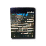 Twentieth-Century Masters: Gropius. Hamlyn 1973