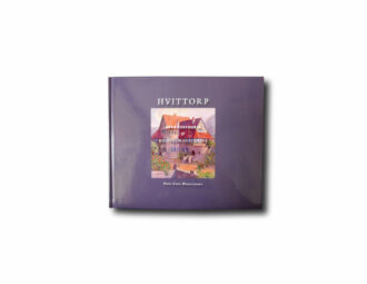 Hvittorp: Arkkitehtuuria & kulttuurihistoriaa (Päivi Hovi-Wasastjerna, 2011)