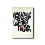 Wspólczesna grafika Polska