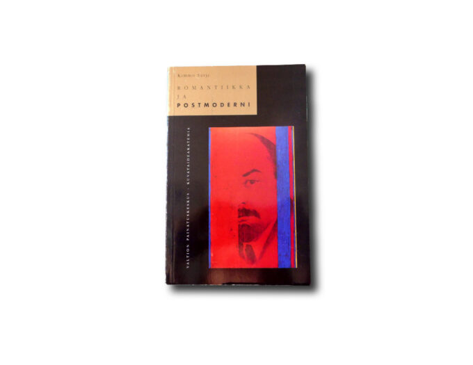 Sarje-Frosterus-Romantiikka-ja-postmoderni-kansi Kimmo Sarje: Romantiikka ja postmoderni (Kuvataideakatemia, Valtion painatuskeskus 1989)