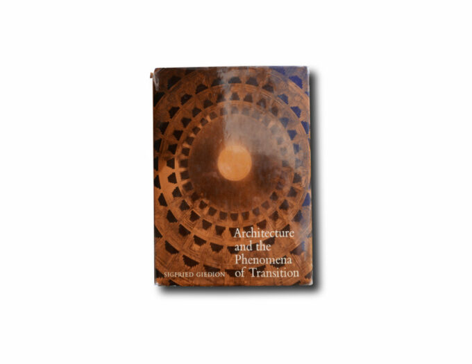 Giedion-Architecture-Phenomena-Transition-kansi Image of the book Architecture and the Phenomena of Transition