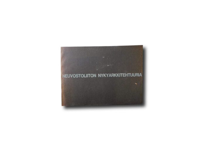 Image of the book Neuvostoliiton nykyarkkitehtuuria