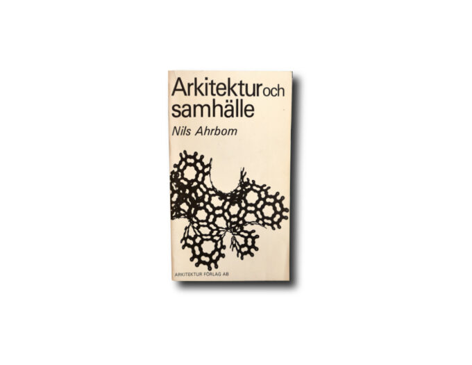Ahrbom-Arkitektur-och-samhalle-kansi Image of the book Arkitektur och samhälle