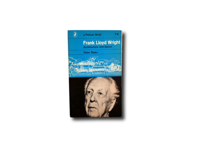 Blake-Frank-Lloyd-Wrigth-Pelican-kansi Image of the book Frank Lloyd Wright: Architecture and Space