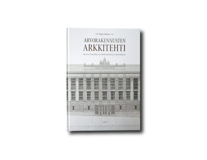 kuva kirjasta Arvorakennusten arkkitehti: Gustaf Nyström suunnittelijana ja opettajana