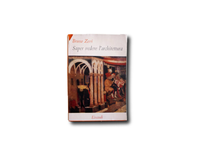Zevi-Saper-Vedere-kansi Image of the book Saper vedere l'architettura