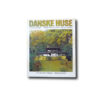 Image of the book Danske Huse/Danish Houses